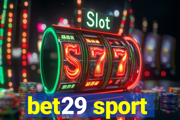 bet29 sport